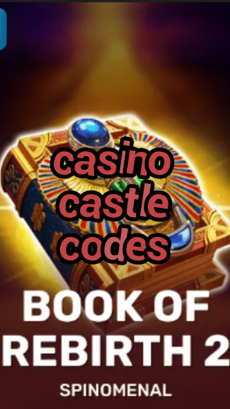 casino castle codes-trdjkmsxjksdss.com
